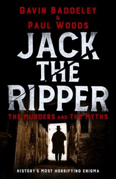 Jack the Ripper, Gavin Baddeley