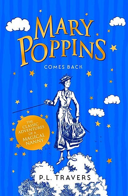 Mary Poppins Comes Back, Pamela Lyndon Travers