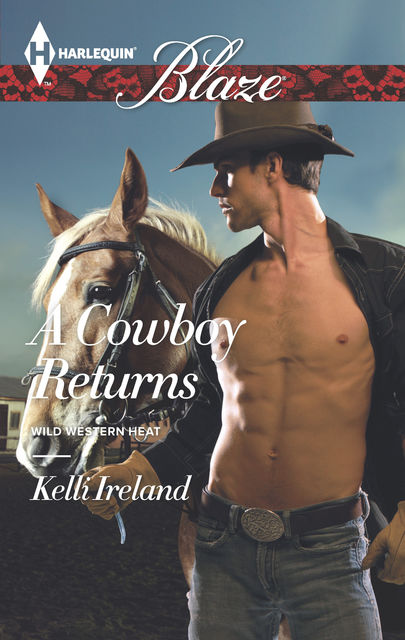 A Cowboy Returns, Kelli Ireland