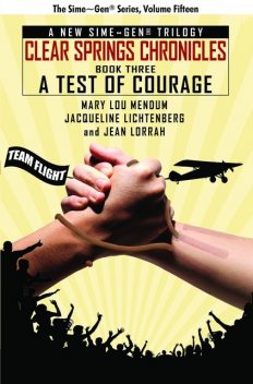 A Test of Courage, Jacqueline Lichtenberg, Jean Lorrah, Mary Lou Mendum