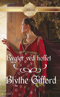 Rygter ved hoffet, Blythe Gifford