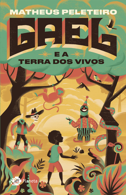 Gael e a Terra dos vivos, Matheus Peleteiro