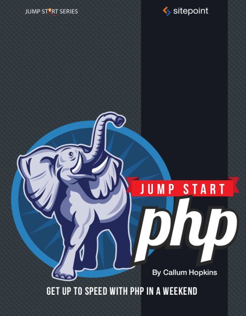 Jump Start PHP, Callum Hopkins