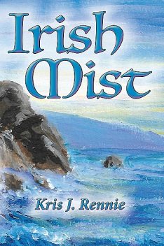 Irish Mist, Kris J. Rennie