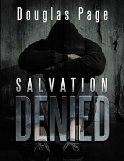 Salvation Denied, Douglas Page