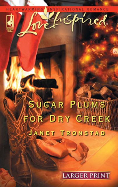 Sugar Plums for Dry Creek, Janet Tronstad