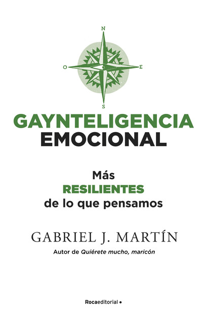 Gaynteligencia Emocional, Gabriel J. Martín