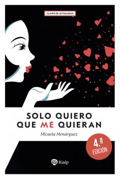 Solo quiero que me quieran, Micaela Menárguez Carreño