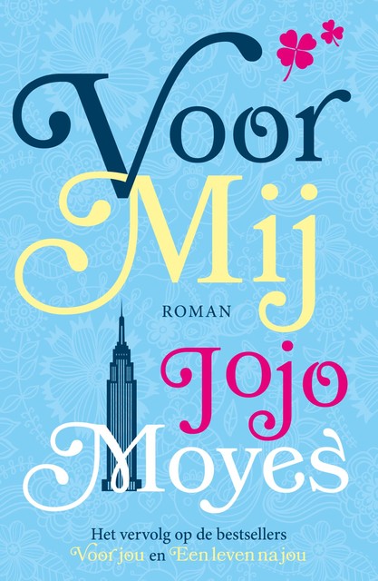 Voor mij, Jojo Moyes