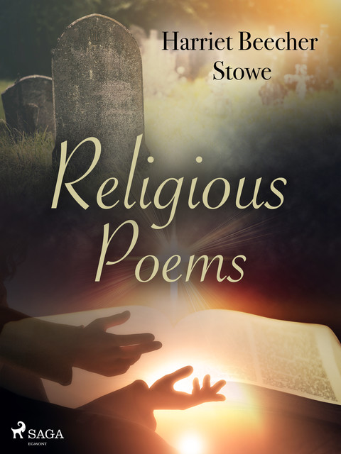Religious Poems, Harriet Beecher Stowe
