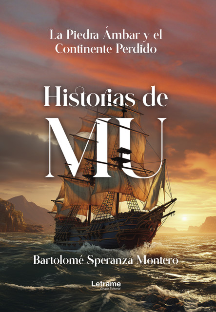 Historias de Mu, Bartolomé Speranza Montero
