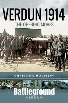 Verdun 1914, Christina Holstein