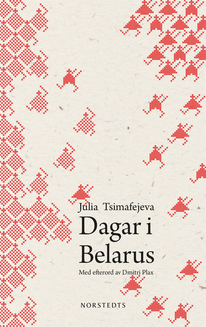 Dagar i Belarus, Julia Tsimafejeva