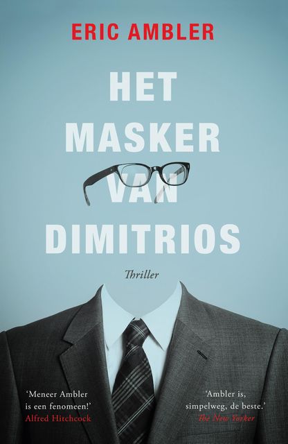Het masker van Dimitrios, Eric Ambler