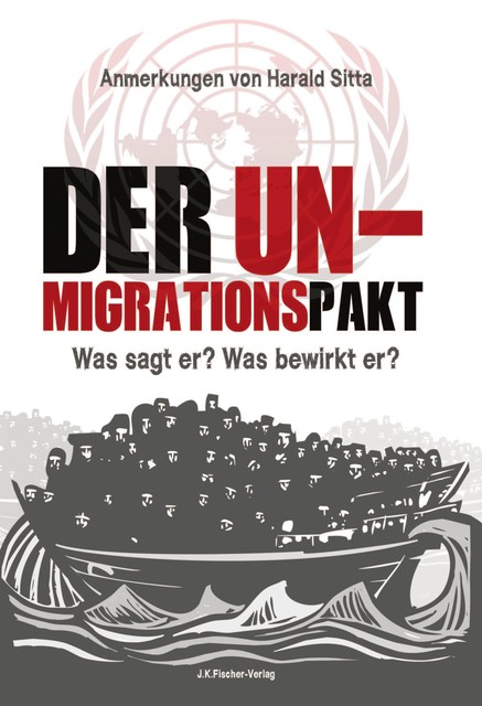 Der UN Migrationspakt, Harald Sitta