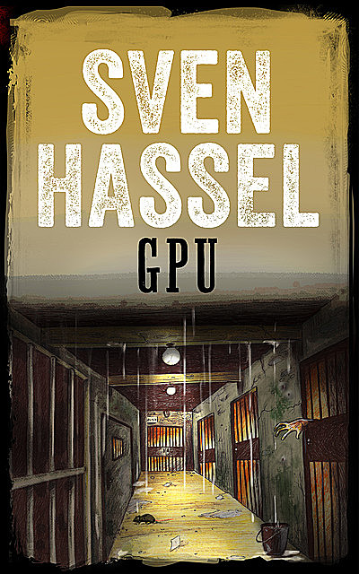 GPU, Sven Hassel