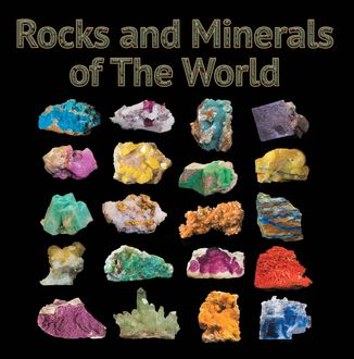 Rocks and Minerals of The World, Baby Professor