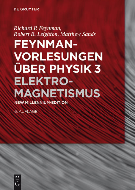 Elektromagnetismus, Richard Feynman, Robert Leighton, Matthew Sands
