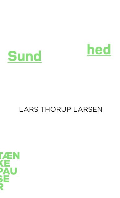 Sundhed, Lars Thorup Larsen
