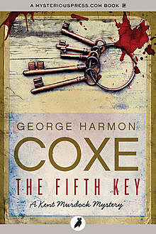 The Fifth Key, George Harmon Coxe
