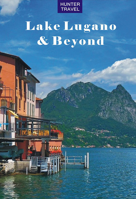 Lake Lugano & Beyond, Catherine Richards