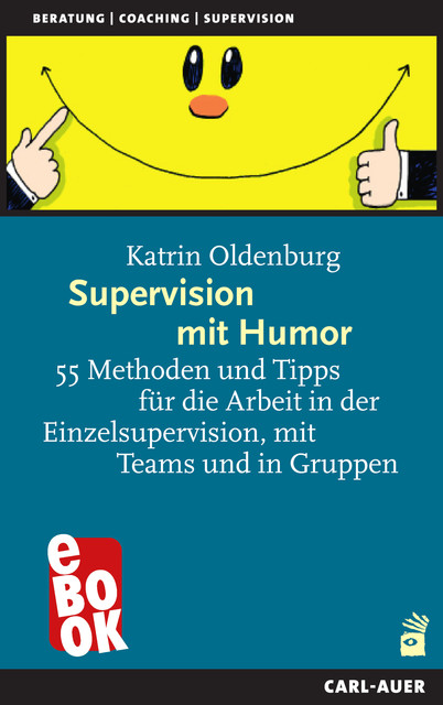 Supervision mit Humor, Katrin Oldenburg
