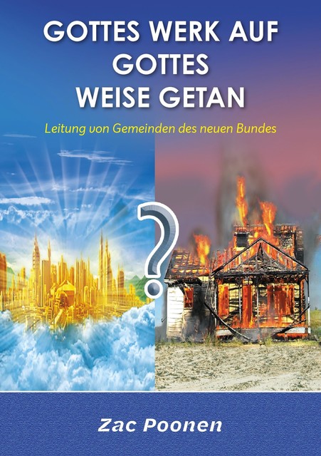 Gottes Werk auf Gottes Weise getan, Zac Poonen