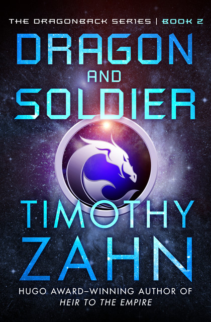 Dragon And Soldier, Timothy Zahn