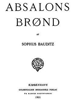 Absalons Brønd, Sophus Bauditz