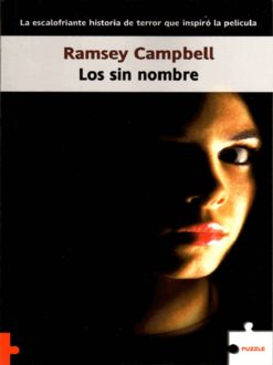 Los Sin Nombre, Ramsey Campbell