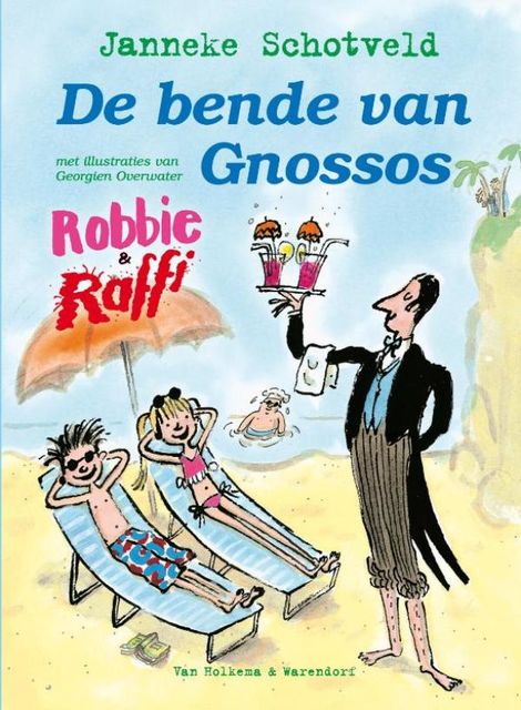 Robbie en Raffie – de bende van Gnossos, Janneke Schotveld