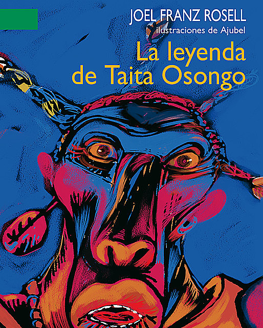La leyenda de Taita Osongo, Joel Franz Rossell