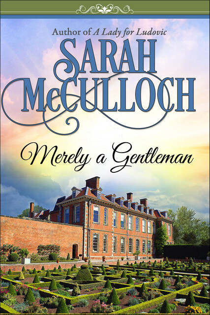 Merely a Gentleman, Sarah McCulloch