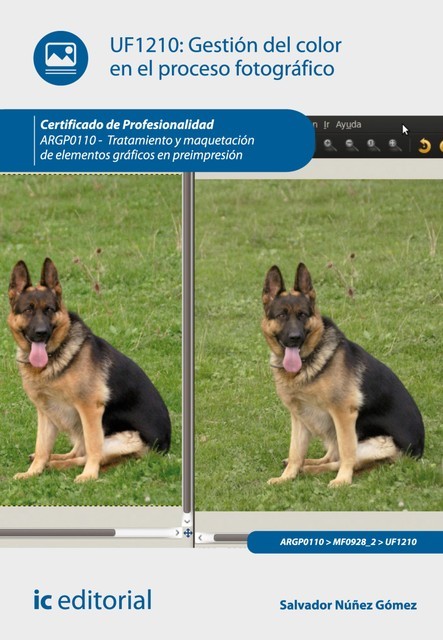 Gestión del color en el proceso fotográfico. ARGP0110, Salvador Núñez Gómez