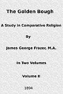 The Golden Bough: A Study in Comparative Religion (Vol. 2 of 2), James George Frazer