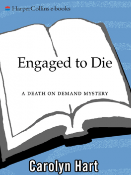 Engaged to Die, Carolyn Hart