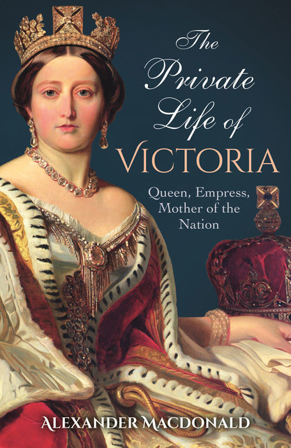 The Private Life of Victoria, Alexander Macdonald
