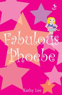 Fabulous Phoebe, Kathy Lee