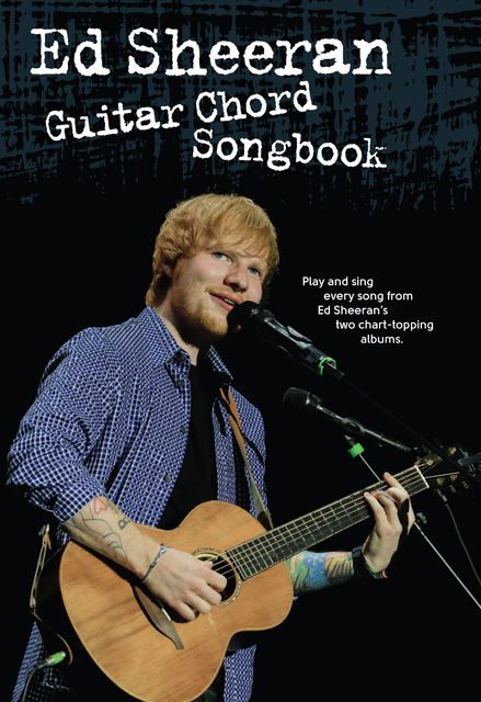 Ed Sheeran Guitar Chord Songbook, Wise Publications