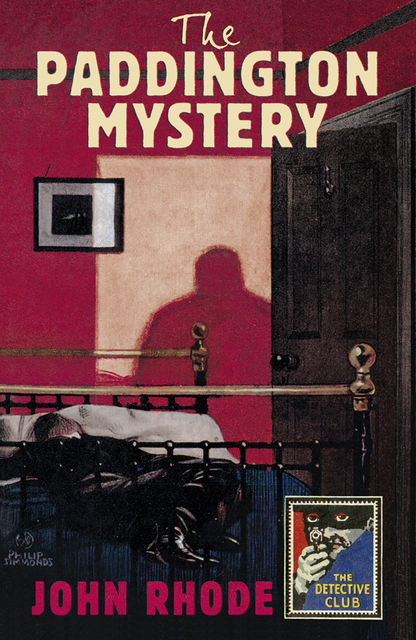 The Paddington Mystery, John Rhode