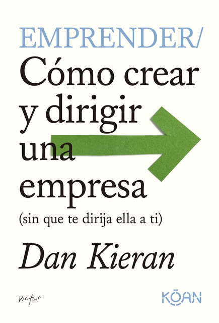 Emprender, Kieran Dan