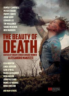 The Beauty of Death, Poppy Z.Brite, Peter Straub, Ramsey Campbell, Edward Lee, John Skipp