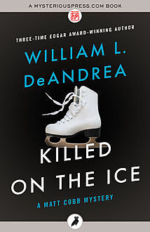Killed on the Ice, William L.DeAndrea