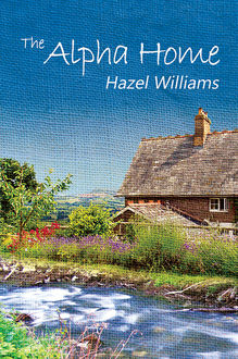 The Alpha Home, Hazel Williams