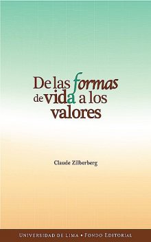 De las formas de vida a los valores, Claude Zilberberg