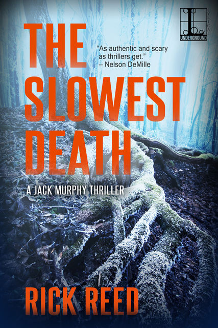 The Slowest Death, Rick Reed