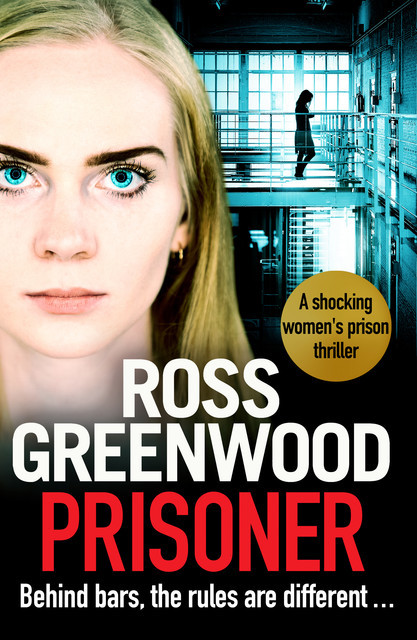 Prisoner, Ross Greenwood