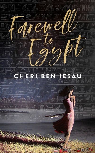 Farewell to Egypt, Cheri' Ben-Iesau