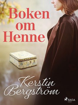 Boken om Henne, Kerstin Bergström