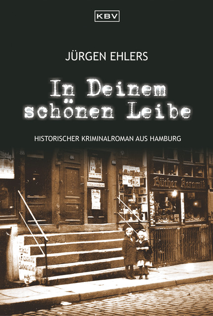 In Deinem schönen Leibe, Jürgen Ehlers